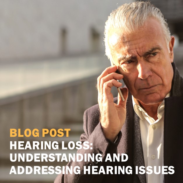 Hearing Loss Understanding and Addressing Hearing Issues