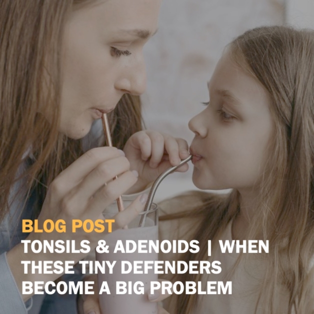 Tonsils & Adenoids Blog Post SQUARE