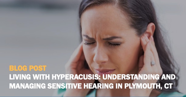 Living with Hyperacusis hearing Blog Post Rectangle